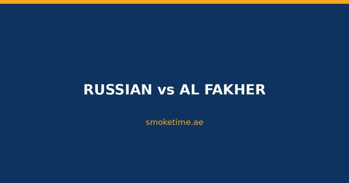 Russian Tobacco vs Al Fakher: Key Differences Explained (2026)